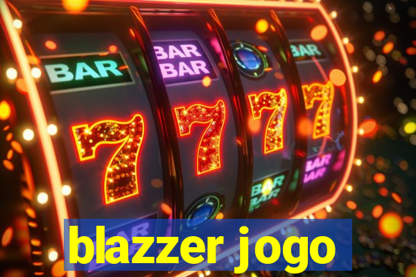 blazzer jogo